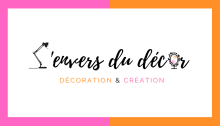 Décoration et création Aspach L'envers du décor